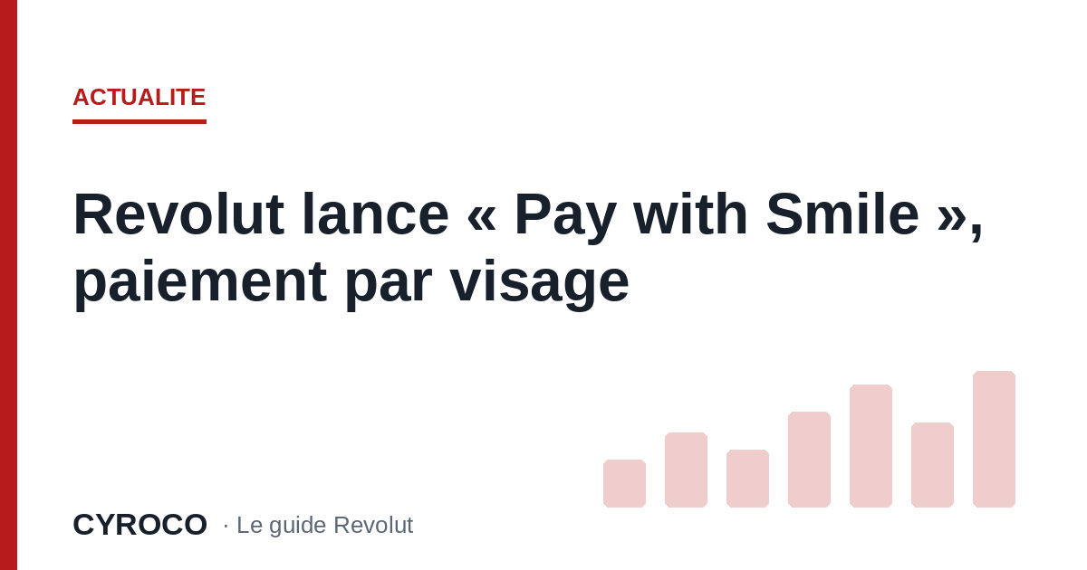 Revolut lance « Pay with Smile », paiement par visage