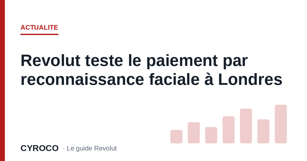 Revolut teste le paiement par reconnaissance faciale à Londres