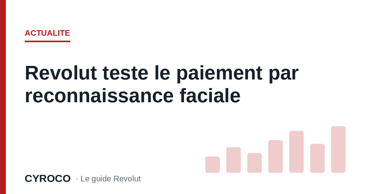 Revolut teste le paiement par reconnaissance faciale